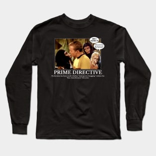 Prime Directive Of The apes Long Sleeve T-Shirt